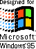 Designed for Microsoft Windows 95
